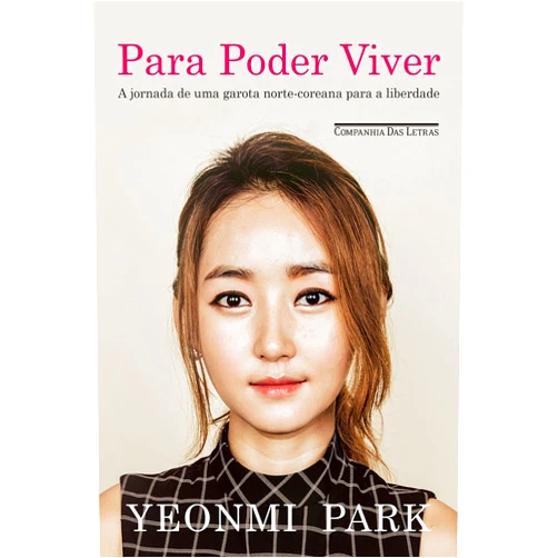 Portuguese Edition by Yeonmi Park (Author), Paulo Geiger (Translator) Format: Kindle Edition Para poder viver: A jornada de uma garota norte-coreana para a liberdade (Portuguese Edition)