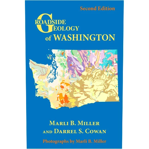 By Marli B. Miller (Author), Darrel S. Cowan (Author) Roadside Geology of Washington