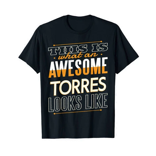 Personalized Family Name Torres Birthday Gift Torres Last Name Surname Funny Matching Family Reunion T-Shirt
