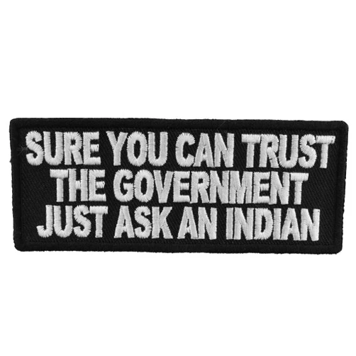 Ivamis Trading Sure You Can Trust The Government Patch - 4x1.5 inch. Embroidered Iron on Patch