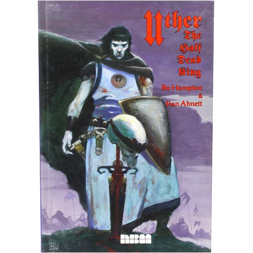 Bo Hampton,Dan Abnett Uther, the Half Dead King