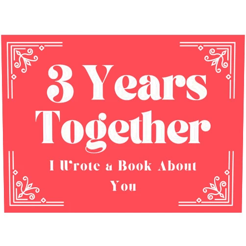 Decorations Passion Press 3 Year Anniversary Gifts for Him / Her 3 Years Together I Wrote a Book About You: Fill in the Blank Book with Prompts 3rd Anniversary Gifts for Him / Her / Boyfriend / Girlfriends / Wife / Husband