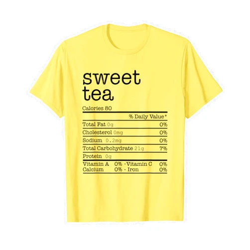Nutrition Facts Thanksgiving Food 2021 - 2022 Thanksgiving Christmas Food Fun Sweet Tea Nutrition Facts T-Shirt
