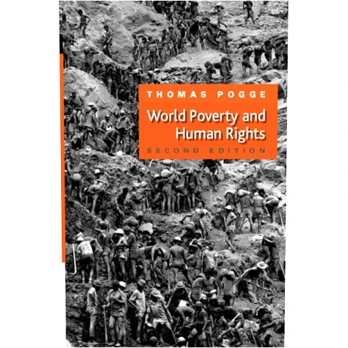 By Thomas W. Pogge (Author) World Poverty and Human Rights