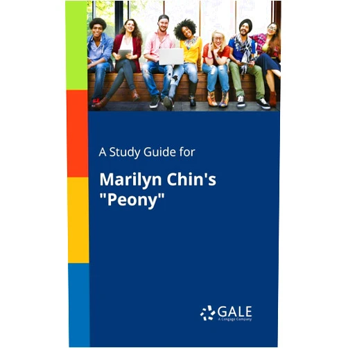 Cengage Learning Gale A Study Guide for Marilyn Chin's 