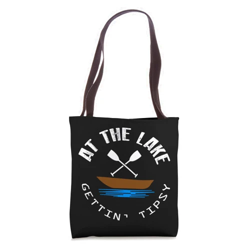 Funny Lake Apparel At The Lake Getting Tipsy Funny Boat Drinking Beer Party Tote Bag