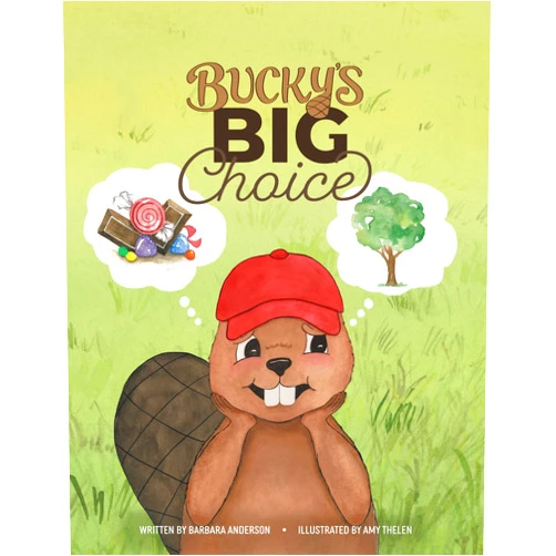 By Barbara Anderson (Author), Amy Thelen (Illustrator) Format: Kindle Edition Bucky’s Big Choice