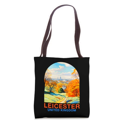 Trip Vacation Leicester United Kingdom Leicester Travel Traveling Vacation Leicester United Kingdom Tote Bag