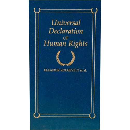 By Eleanor Roosevelt et al. (Author) Universal Declaration of Human Rights (Books of American Wisdom)