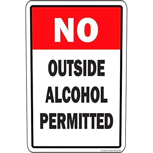 TammieLove No Outside Alcohol Permitted Tin Aluminum for Outdoor & Indoor Metal Sign 8X12 Inches, Tinsigneua45768