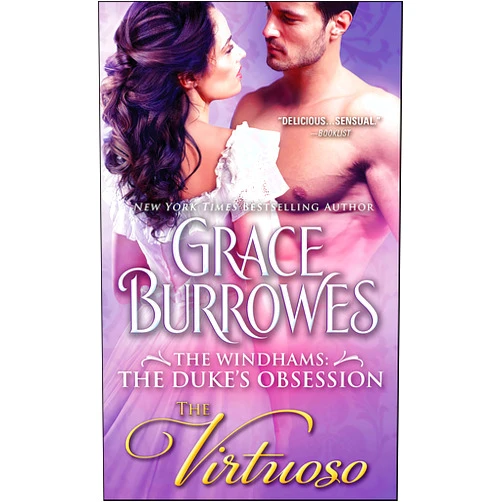 By Grace Burrowes (Author) Format: Kindle Edition The Virtuoso: The Windhams: The Duke's Obsession