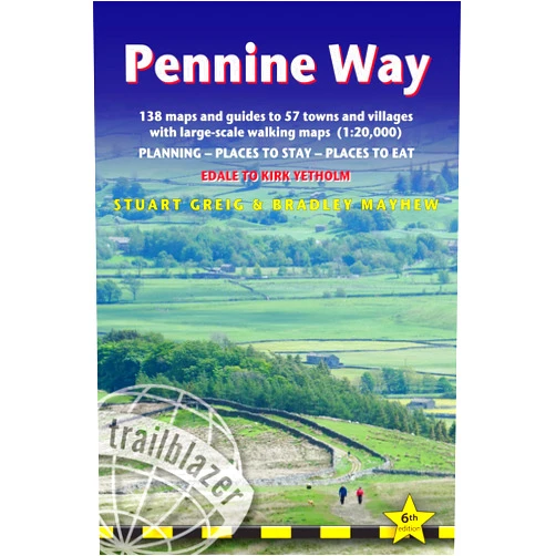 Stuart Greig,Bradley Mayhew Pennine Way: British Walking Guide: Edale to Kirk Yetholm - 138 Large-Scale Walking Maps (1:20,000) & Guides to 57 Towns & Villages - Planning, Places to Stay, Places to Eat (British Walking Guides)