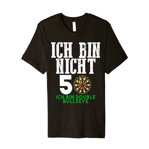 50. Geburtstag Geschenk lustiges New Designs 50. Geburtstag Geschenk lustiges Dart Spruch Double Bullseye Premium T-Shirt