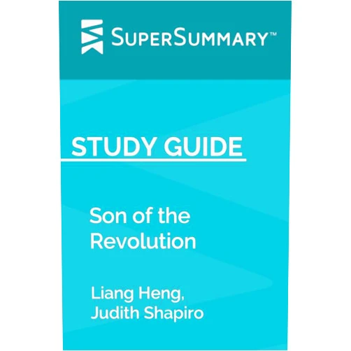 SuperSummary Study Guide: Son of the Revolution by Liang Heng, Judith Shapiro (SuperSummary)