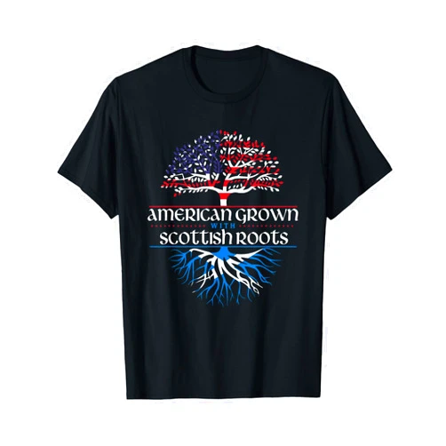 Scottish Heritage Shirts American Grown with Scottish Roots - Scotland Pride Heritage T-Shirt