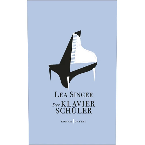 German Edition by Lea Singer (Author) Format: Kindle Edition Der Klavierschüler (German Edition)