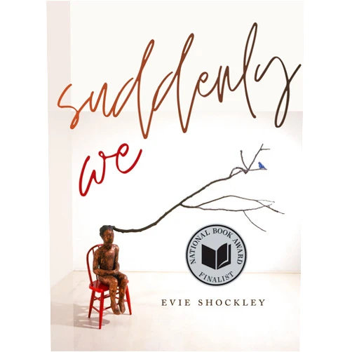 Evie Shockley suddenly we (Wesleyan Poetry Series)