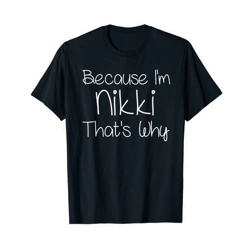 Custom Mother Christmas Mom Girl Wife First Names NIKKI Funny Personalized Birthday Women Name Gift Idea T-Shirt