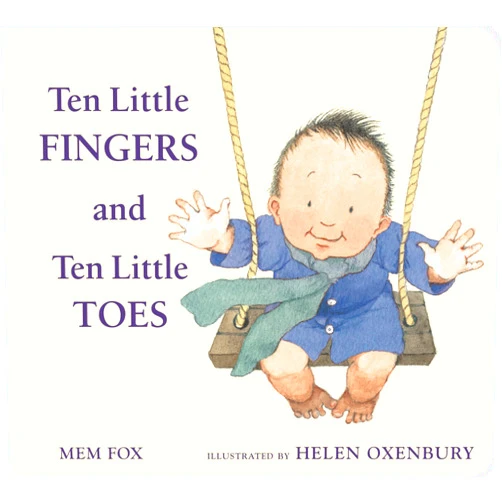 Mem Fox,Helen Oxenbury Ten Little Fingers and Ten Little Toes Padded Board Book