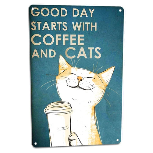 NEGLAI Funny Cat Decor Coffee Signs Cat Poster for Cat Lovers - Good Day Starts With Coffee and Cats Poster, Cute Home Kitchen Wall Art Decor 8X12 Inches