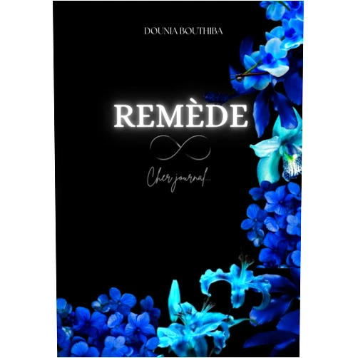 Dounia Bouthiba REMEDE (French Edition)