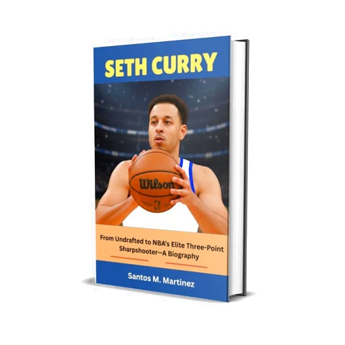 By Santos M. Martinez (Author) Format: Kindle Edition SETH CURRY: From Undrafted to NBA’s Elite Three-Point Sharpshooter—A Biography