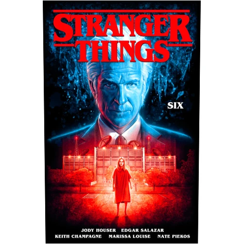 By Jody Houser (Author), Edgar Salazar (Illustrator), Keith Champagne (Illustrator), Marissa Louise (Illustrator) & 1 more Stranger Things: SIX (Graphic Novel)