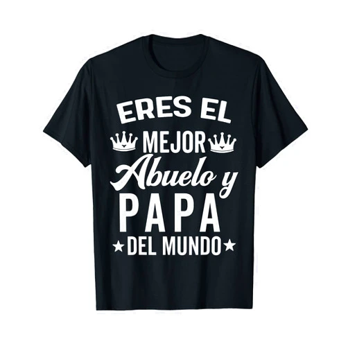 Camisetas Para Papá Padre Father's Day in spanish Regalos Para Abuelo Dia Del Padre Camiseta Mejor Abuelo T-Shirt