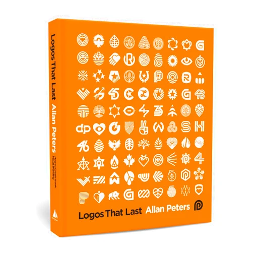 By Allan Peters (Author) Logos that Last: How to Create Iconic Visual Branding