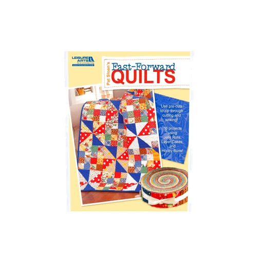 Pat Sloan's Fast-Forward Quilts
