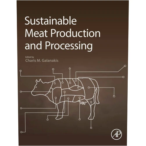 Charis M. Galanakis Sustainable Meat Production and Processing
