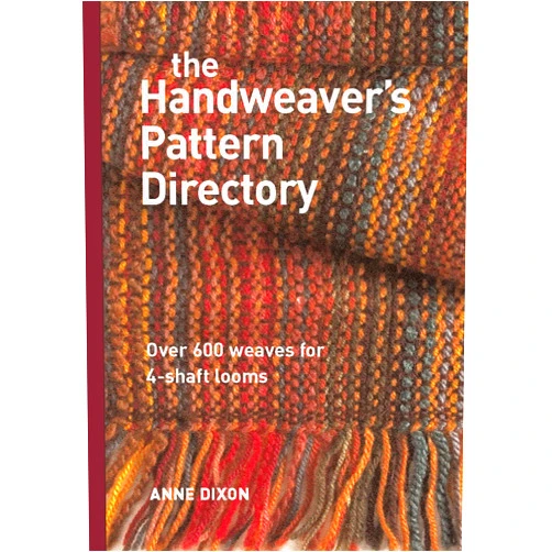 By Anne Dixon (Author) The Handweaver's Pattern Directory