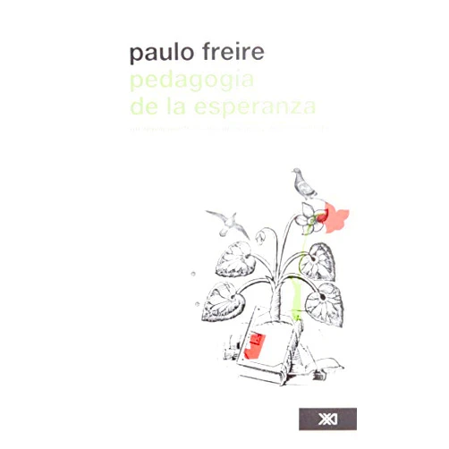 Spanish Edition by Paulo Freire (Author), Stella Mastrángelo (Translator) Format: Kindle Edition Pedagogía de la esperanza. Un reencuentro con la Pedagogía del oprimido (Spanish Edition)