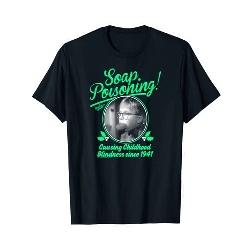 A Christmas Story Soap Poisoning Black and White Funny T-Shirt