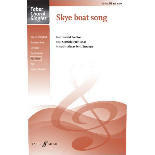 Alexander L'Estrange Skye Boat Song: SAB, Choral Octavo (Faber Choral Singles)