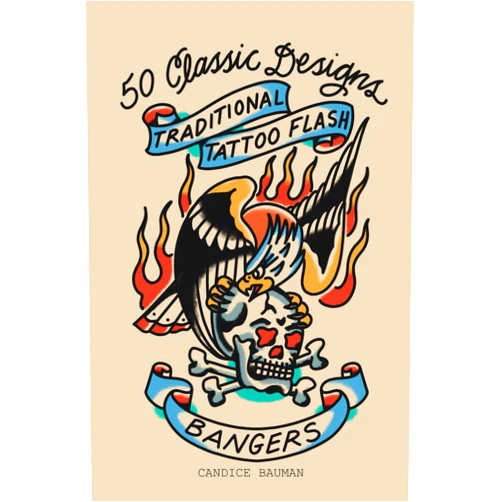 Candice Bauman Traditional Tattoo Flash Bangers: 50 Classic Designs