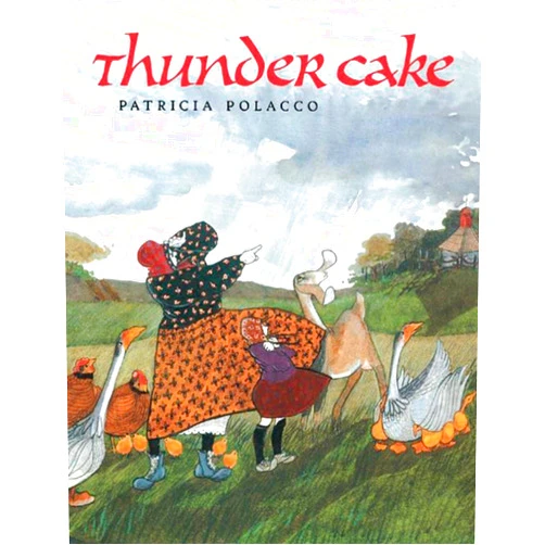 By Patricia Polacco (Author) Thunder Cake