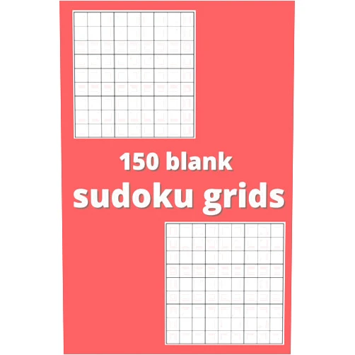 By Eric Stockdo (Author) 150 blank sudoku grids: Blank 9x9 sudoku pads to create your own sudoku puzzles