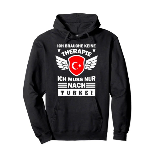 Türkei Türkiye Turkey Ankara Istanbul Outfit Turkey, Turkey, Ankara, Istanbul, Turkish, Turkish, Turkish Pullover Hoodie