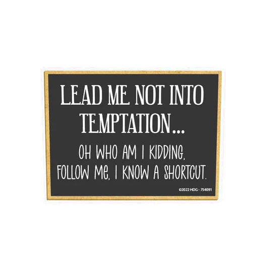 Honey Dew Gifts, Lead Me Not Into Temptation Oh Who Am I Kidding Follow Me I Know a Shortcut, 3.5 inch by 2.5 inch, Locker Decorations, Fridge Magnets, Decorative Funny Magnets, 754091