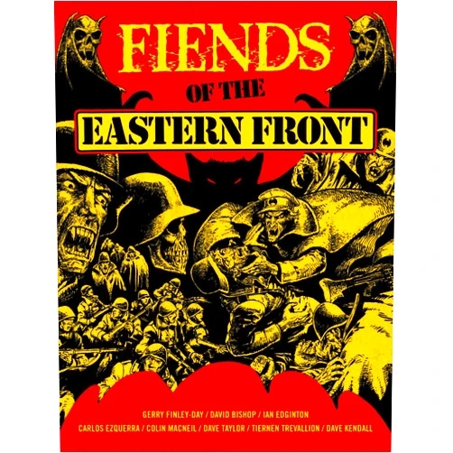 By Gerry Finley-Day (Author), David Bishop (Author), Ian Edginton (Author), Guy Adams (Author), Hannah Berry (Author), Carlos Ezquerra (Illustrator), Colin MacNeil (Illustrator), Dave Kendall (Illustrator), DaNi (Illustrator), Dave Taylor (Illustrator) & 7 more Fiends of the Eastern Front Omnibus Volume 1 (1) (Fiends of the Eastern Front Omnibus Fiends of the Eastern Front Omnibus)