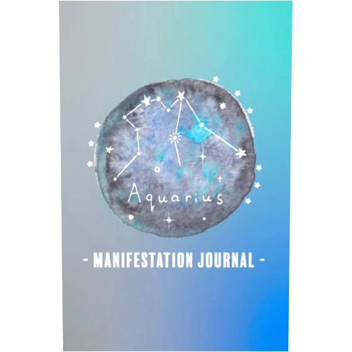 Golden Design Co Aquarius Manifestation Journal: Align Your Desires With The Universe Using The 369 Method And The Law Of Attraction