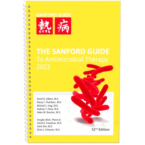 By MD David N. Gilbert (Author), MD Henry F. Chambers (Author), MD Michael S. Saag (Author), MD Andrew T. Pavia (Author), MD Helen W. Boucher (Author), Jeb C. Sanford Douglas Black PharmD, David O. Freedman MD, Kami Kim MD, Brian S. Schwartz MD (Editor) & 3 more The Sanford Guide to Antimicrobial Therapy 2022 (Spiral Edition)