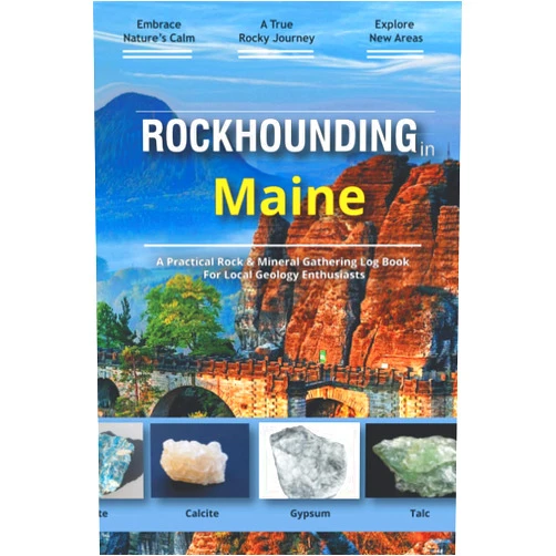 Roshni Rock Stone Rockhounding in Maine: Rock Gathering Log Book for Local Backyard Geology Enthusiasts | An Incredible Journal for Collecting & Cataloguing Minerals and Rocks