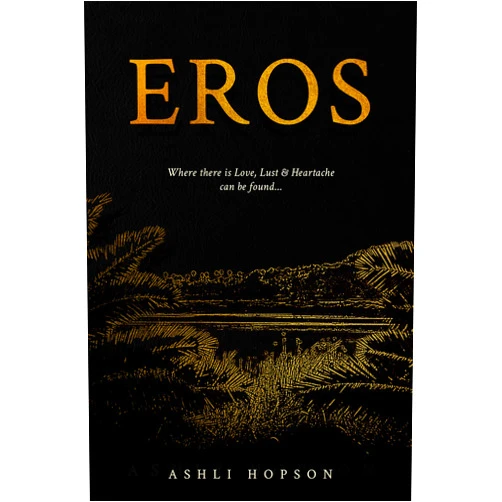 By Ashli Hopson (Author) Format: Kindle Edition EROS: Where there is Love, Lust & Heartache can be found... (Vol 1)
