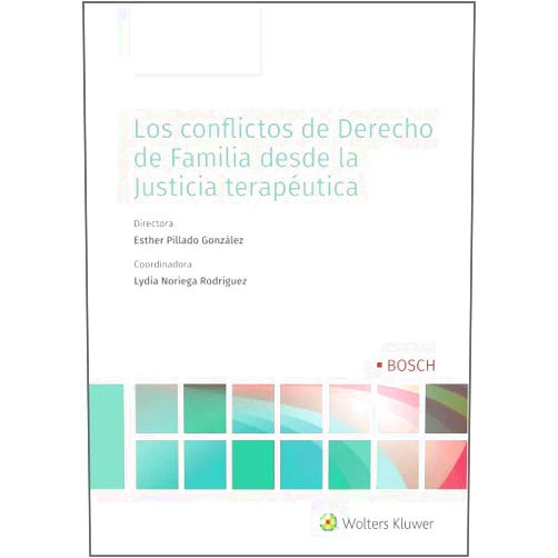Spanish Edition by Esther Pillado González (Author, Contributor), Lydia Noriega Rodríguez (Author), Wolters Kluwer España (Editor) & 1 more Format: Kindle Edition Los conflictos de Derecho de Familia desde la Justicia terapéutica (Spanish Edition)