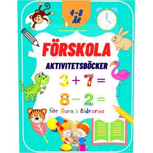 Swedish Edition by Carla woya (Author) Förskola Aktivitetsböcker för Barn i åldrarna 4-8 år: Aktivitetsbok för att lära sig siffror, öva på addition och subtraktion, Arbetsbok för Barn (Swedish Edition)