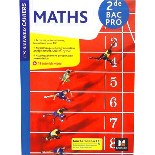 French Edition by Denise Laurent (Author), Mirana Ballans (Author), Laurent Breitbach (Author), Isabelle Baudet (Author), Ludivine Druel-Lefebvre (Author), Hervé Gabillot (Author), Marie-Pierre Bouteiller (Author) & 3 more Les Nouveaux cahiers - MATHÉMATIQUES - 2de Bac Pro - Éd. 2021 - Livre élève