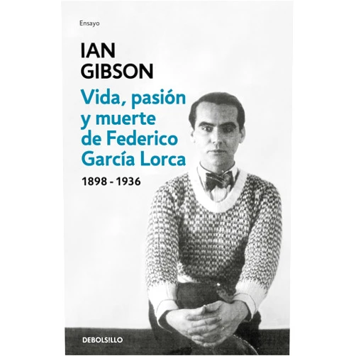 Spanish Edition by Ian Gibson (Author) Format: Kindle Edition Vida, pasión y muerte de Federico García Lorca (Spanish Edition)