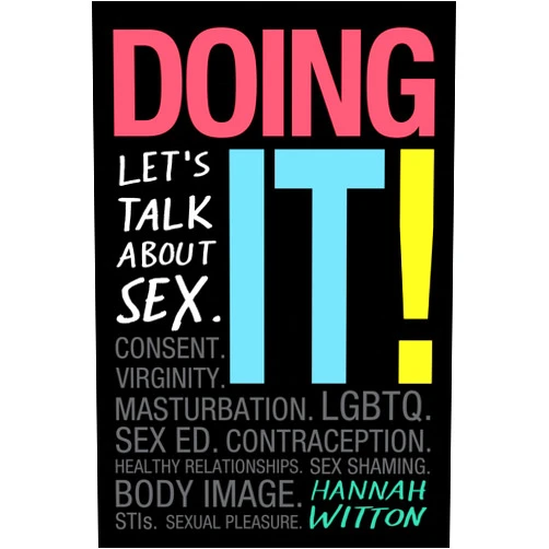 By Hannah Witton (Author) Doing It